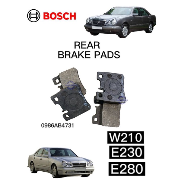Mercedes Benz W210 E230 E280 Rear Brake Pads BOSCH 0986AB4731 Shopee Malaysia
