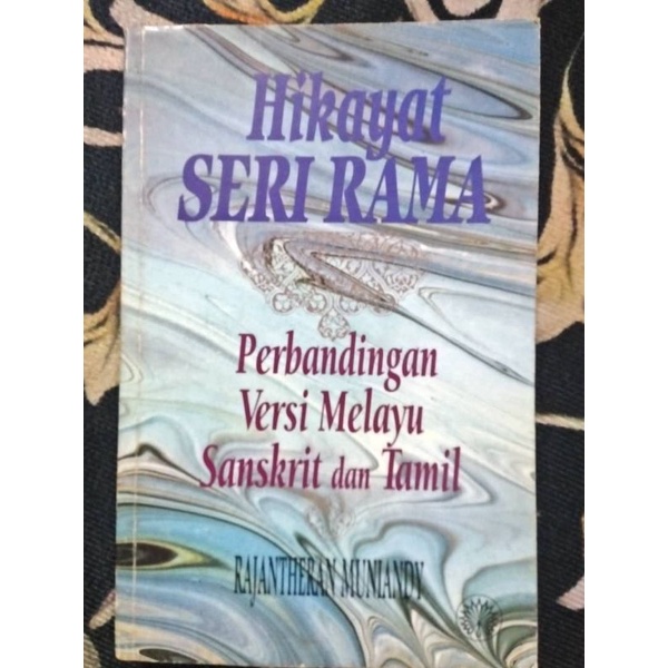 Hikayat Seri Rama :Perbandingan versi Melayu, Sanskrit dan Tamil ...