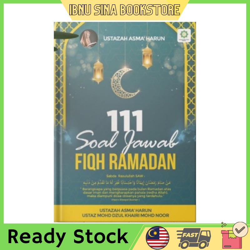 BUKU 111 SOAL JAWAB FIQH RAMADAN - Karya Ustazah Asma Harun - *IBNU ...