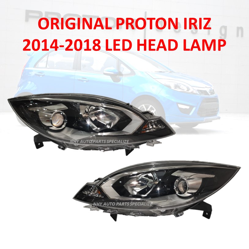 ORIGINAL PROTON IRIZ 2014 2015 2016 2017 2018 SE HEAD LAMP HEADLAMP
