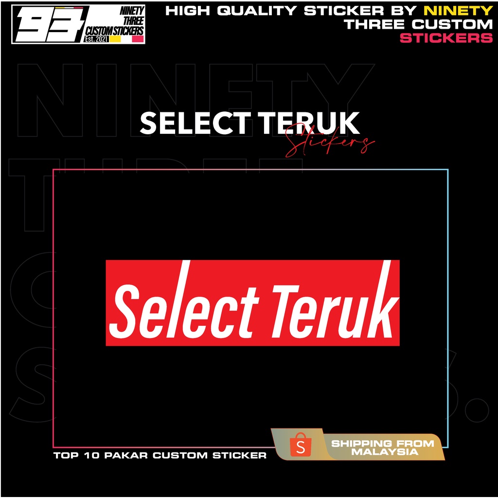 SELECT TERUK CUTTING STICKER | Shopee Malaysia