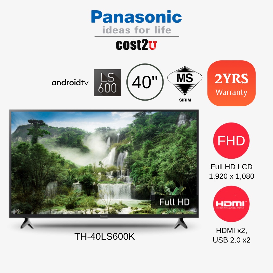 Panasonic LS600 (40