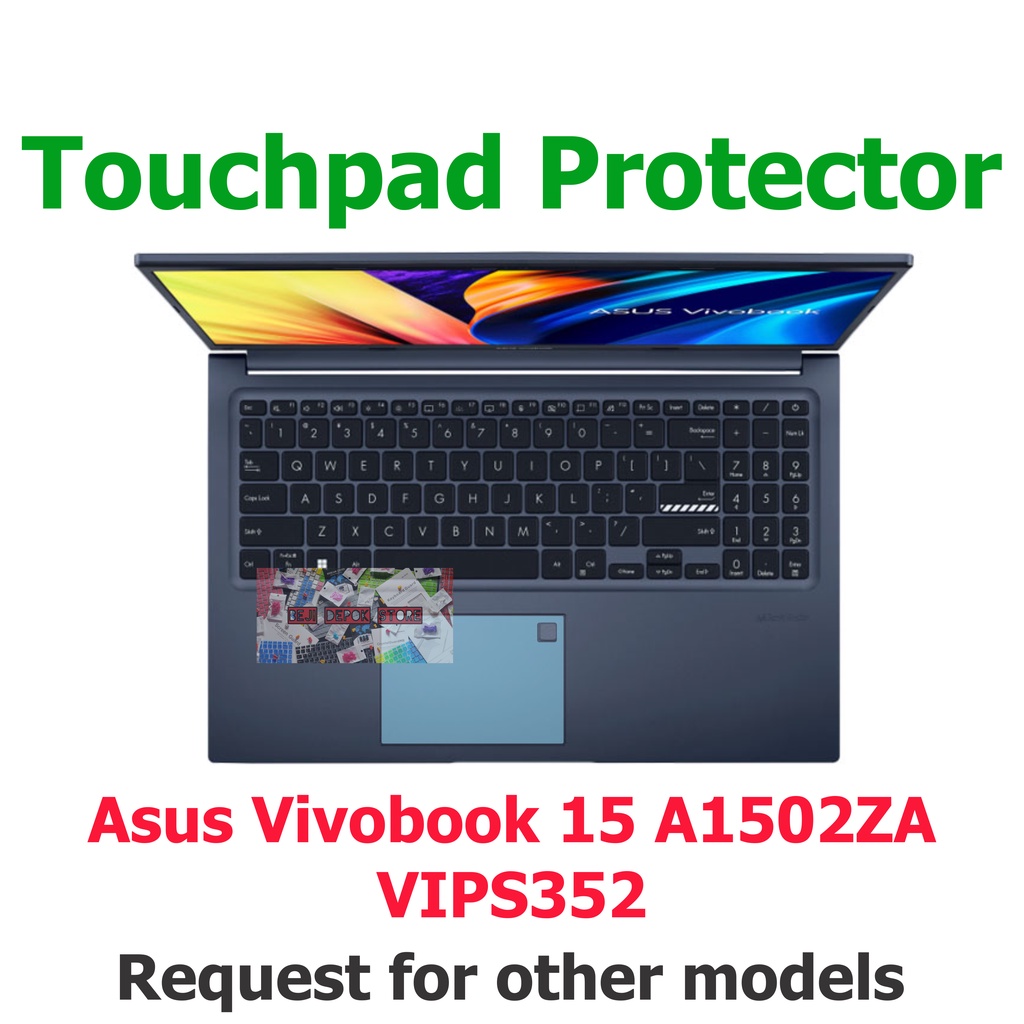 Touchpad Trackpad Protector Asus Vivobook 15 A1502ZA VIPS352 Shopee