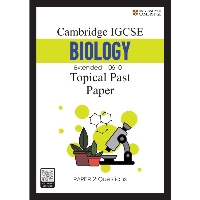 Cambridge IGCSE 0610 Biology Topical Past Year Paper High Resolution ...