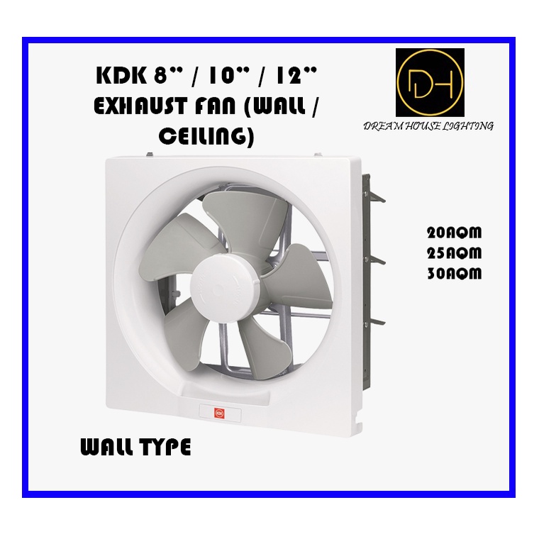 KDK 20AQM/25AQM/30AQM/20CQT/25TGQ/ 20ALH/25ALH EXHAUST FAN (WALL