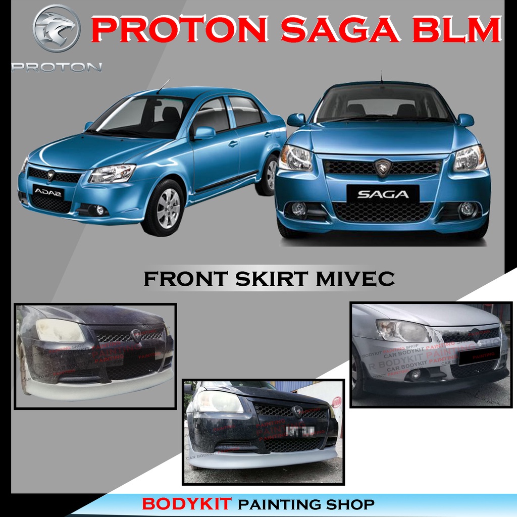 Proton Saga Blm Front Skirt Mivec Stle Skirt Depan Materail Pu Getah Bodykit Shopee Malaysia