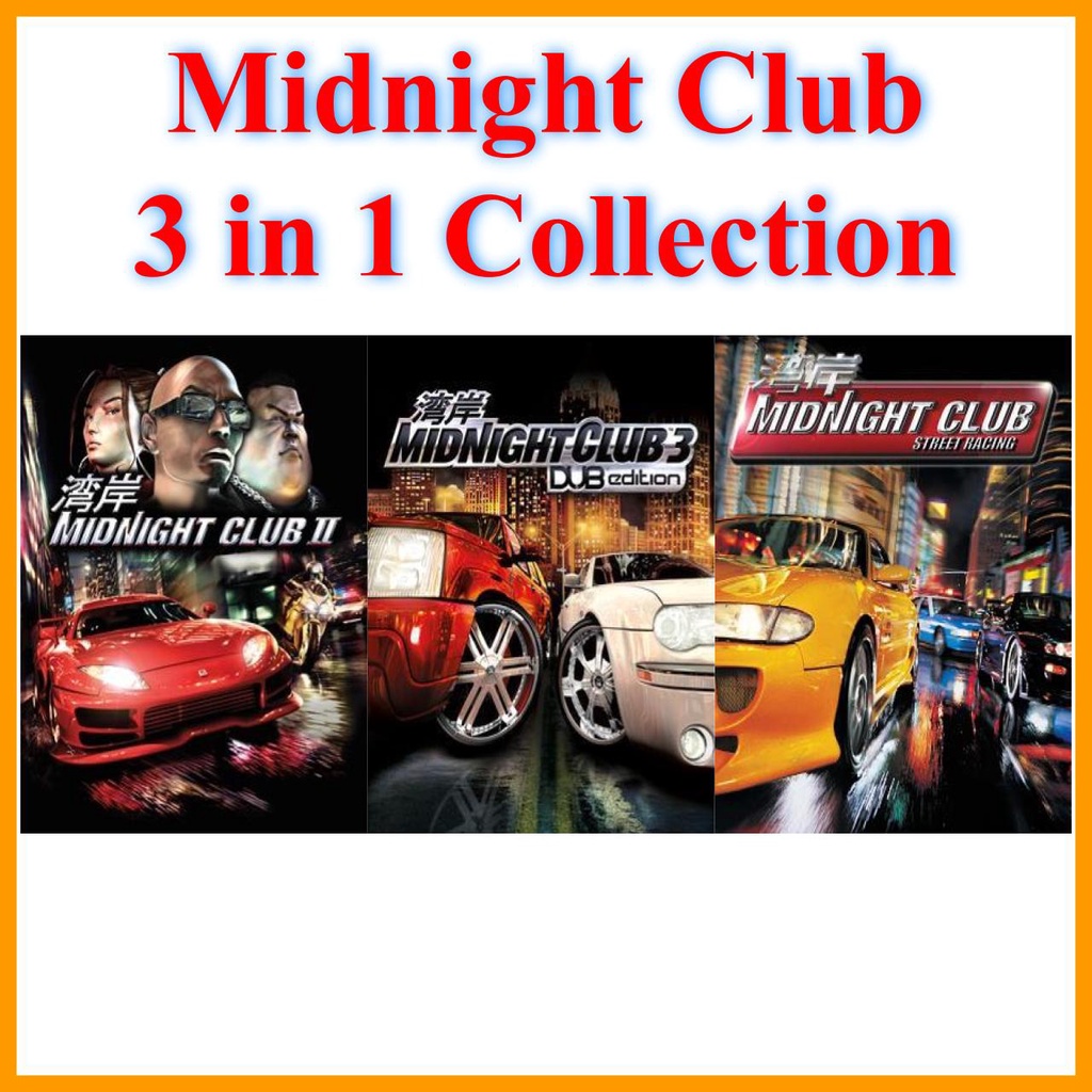 (PC) Midnight Club 3 in 1 Collection [Digital Download] | Shopee Malaysia