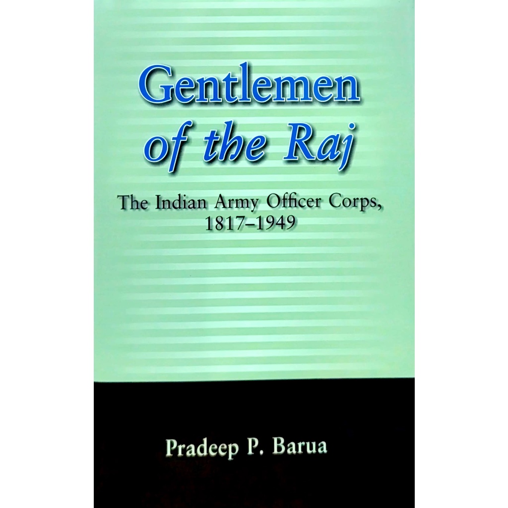 Gentlement of the Raj | The Indian Army Officer Corps * Import Book ...