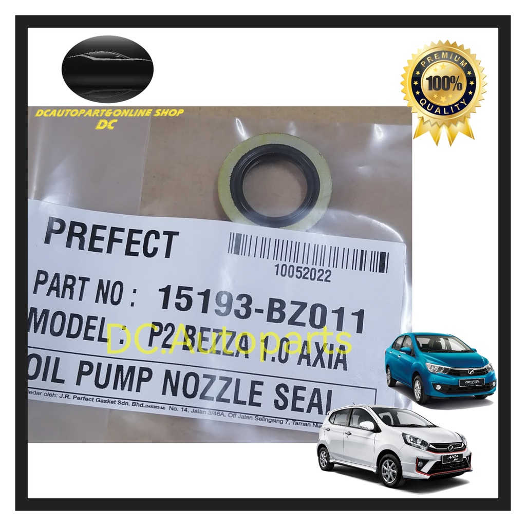 OIL PUM NOZZLE SEAL PERODUA AXIA BEZZA 1.0 1KR TIMING NOZZLE SEAL