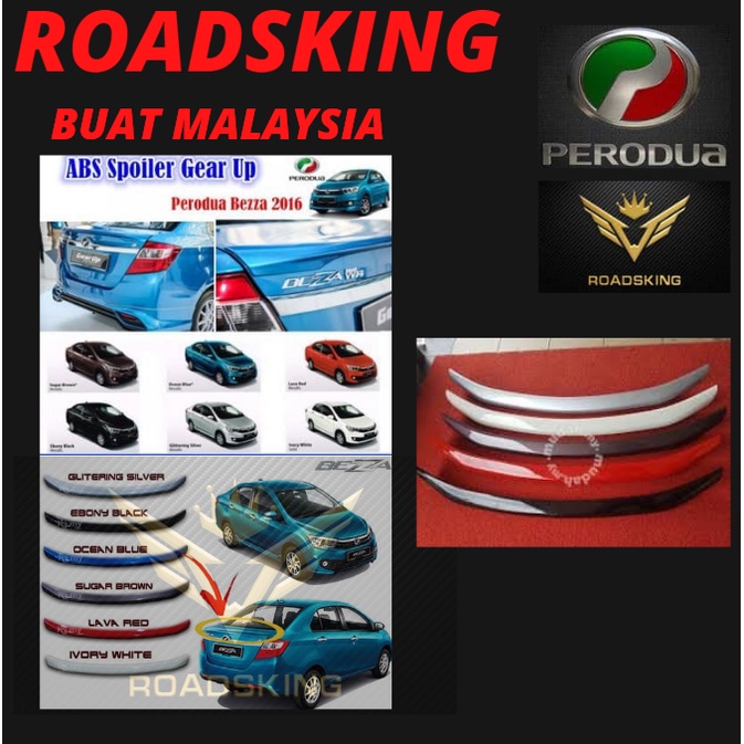 [ 100% BUAT MALAYSIA ] Perodua Bezza Spoiler ABS Gear Up Spoiler body ...