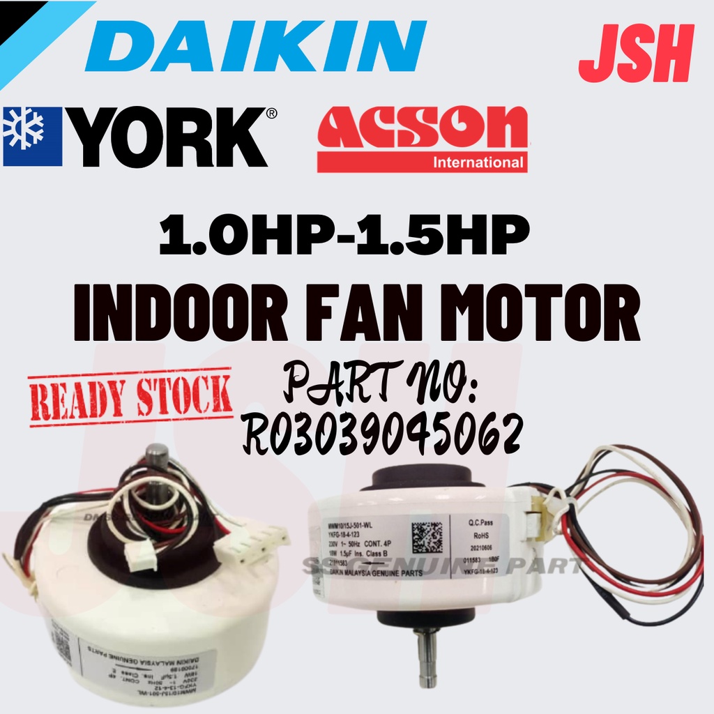 1.0HP1.5HP DAIKIN ORIGINAL INDOOR FAN MOTORPart NumberR03039045062