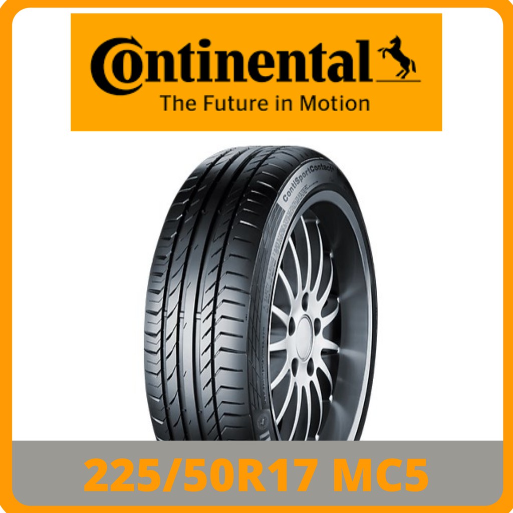 225/50R17 Continental MC5 *Clearance Year 2017