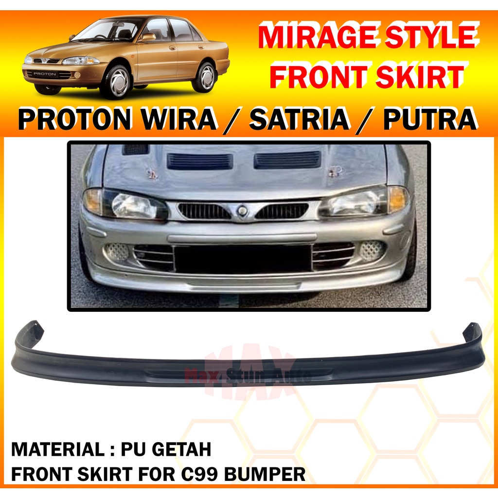 PROTON WIRA SALOON SEDAN WIRA AEROBACK SATRIA MIRAGE LOOK FRONT SKIRT
