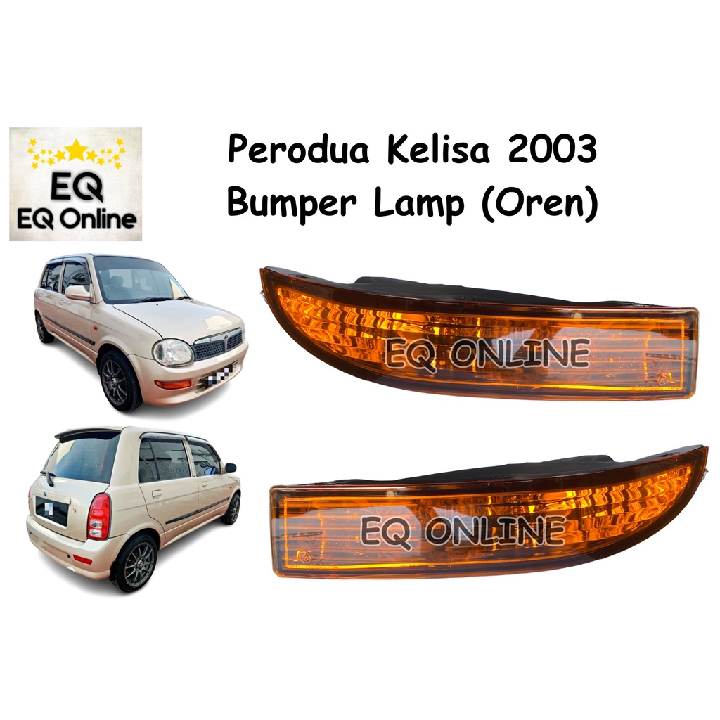 Perodua Kelisa 2003 2004 (Oren) Bumper, Signal, Parking, Side Lamp Light Shopee Malaysia