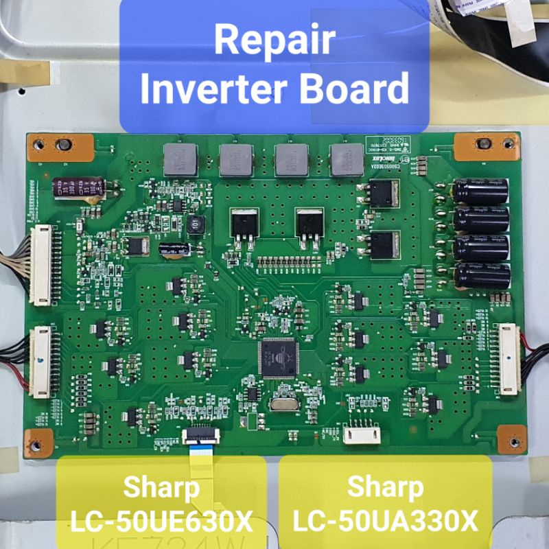 REPAIR Inverter Board Sharp LC-50UA330X LC-50UE630X LC50UA330X ...