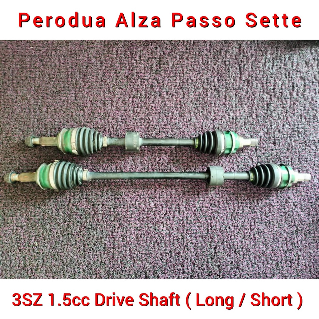 Perodua Alza Passo Sette 3SZ 1.5cc Front Drive Shaft ( Long / Short