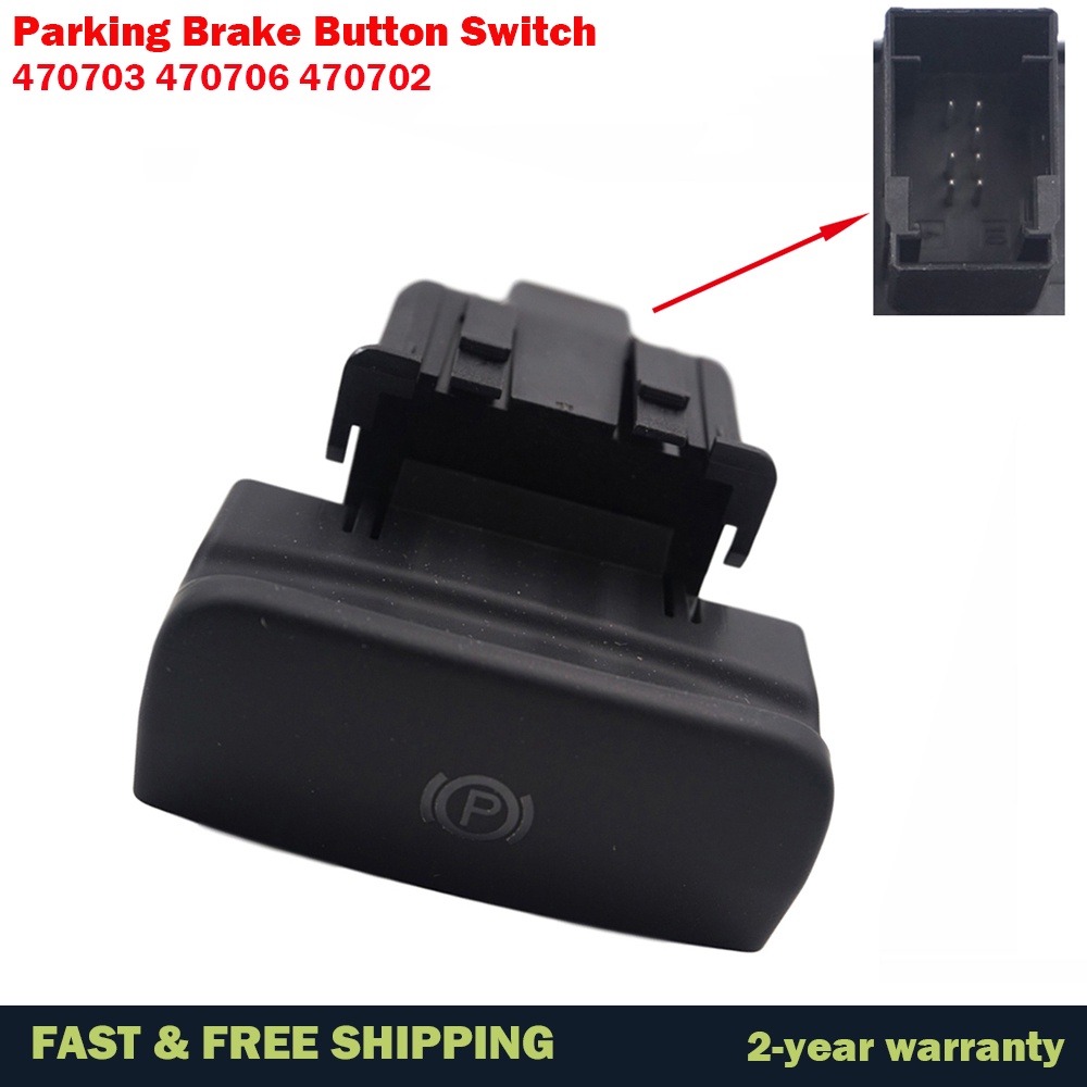 470703 470706 Parking Brake Switch Electronic Handbrake Switch 470702 ...