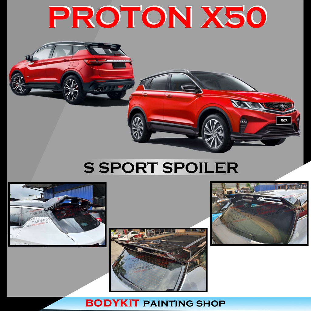 PROTON X50 S SPORT STYLE BACK BOOT LIP TRUNK DUCKTAIL REAR SPOILER ...