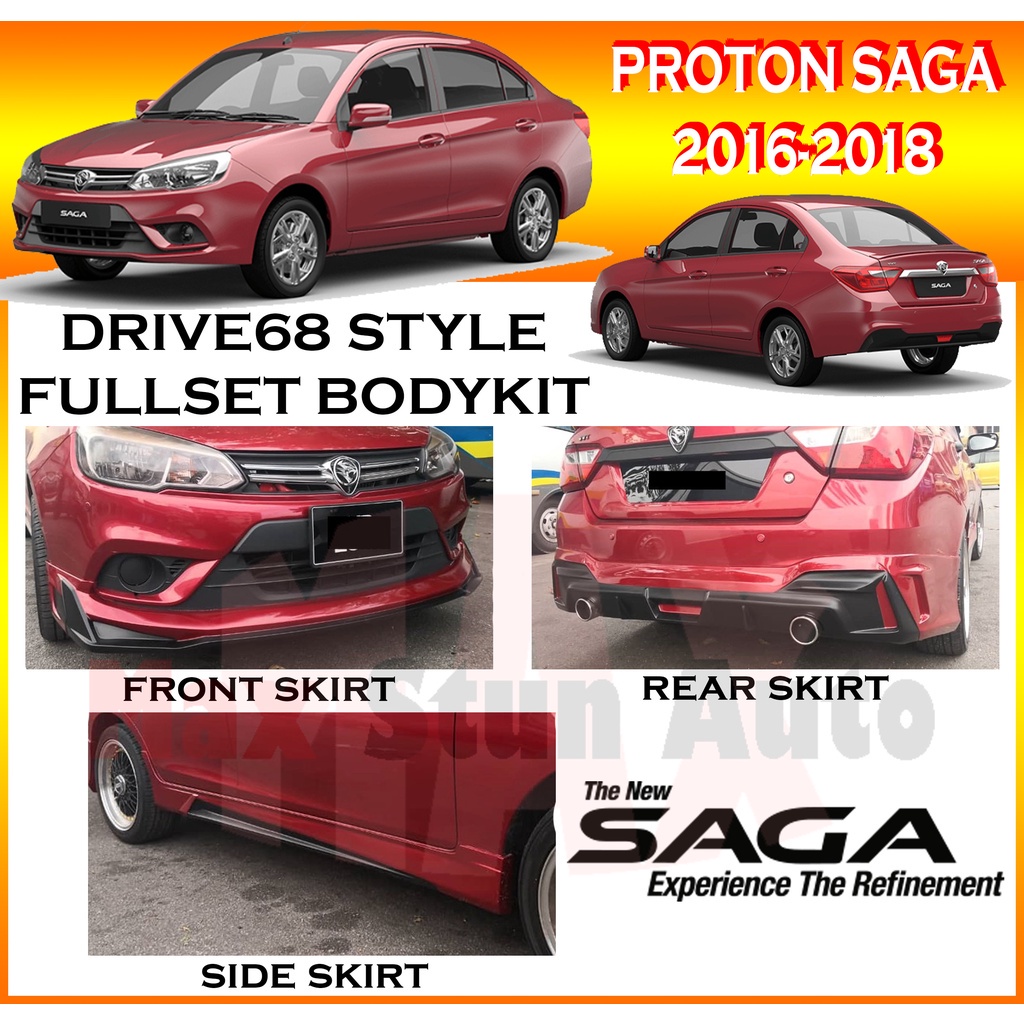 PROTON SAGA VVT 20162018 DRIVE 68 STYLE FULLSET BODYKIT (D68,68) PU