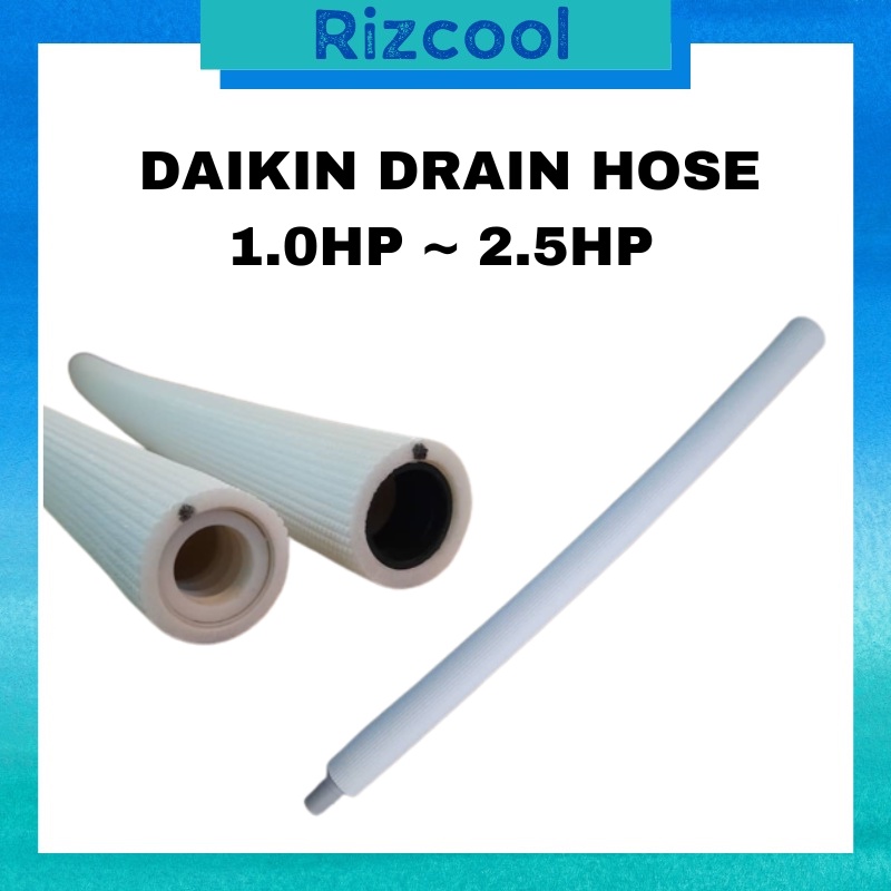 ORIGINAL DAIKIN Drain Hose Wall Mounted 1.0hp 1.5hp 2.0hp 2.5hp [DAIKIN