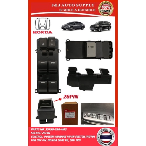 35750-TRO-U03 BRAND J&J POWER WINDOW SWITCH MAIN 26PIN (AUTO) FOR USE ...