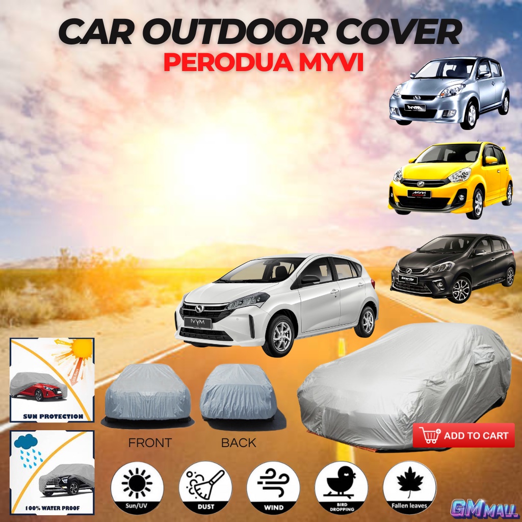 PERODUA MYVI CAR OUTDOOR COVER Sun WaterResistant Nylon Kain Sarung