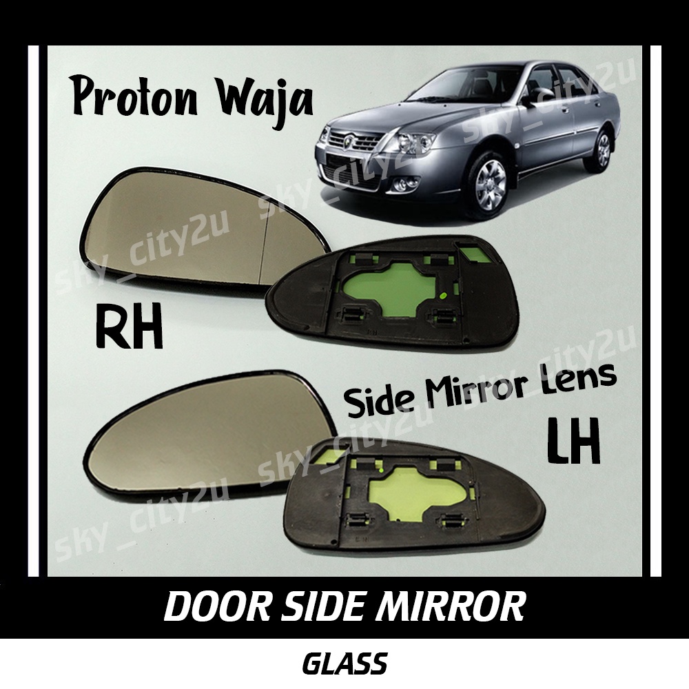 Proton Waja Side Mirror Glass Side Door Mirror Lens Left Right (LH & RH