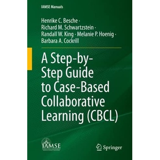A Step-by-Step Guide to Case-Based Collaborative Learning (CBCL ...
