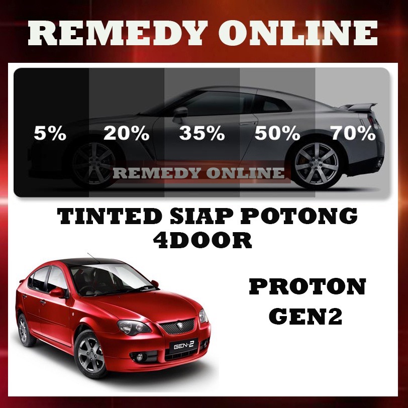 Proton Gen2 Tinted Kereta 2PLY UV 99% 4 Pintu Siap Potong/Car Tinted 4 ...