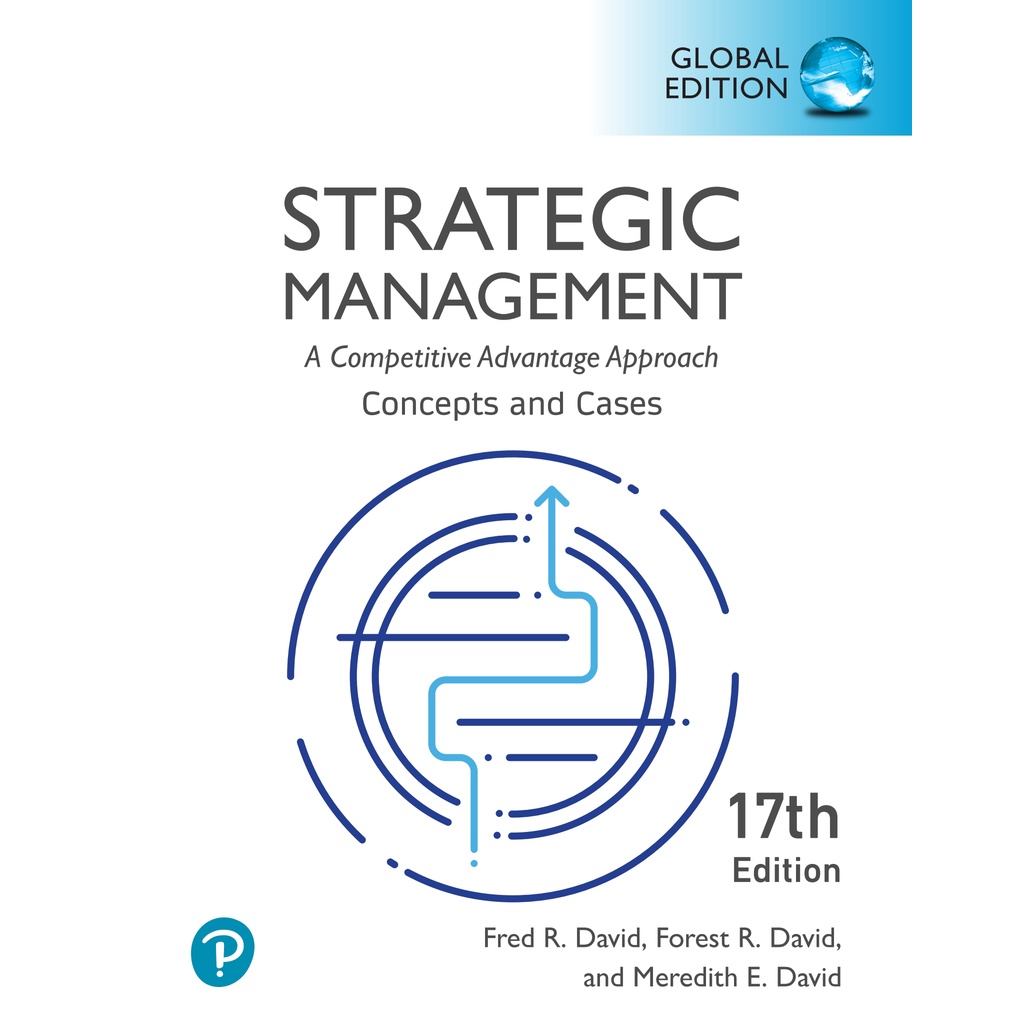 (E-Book only) Strategic Management A Competitive Advantage Approach ...