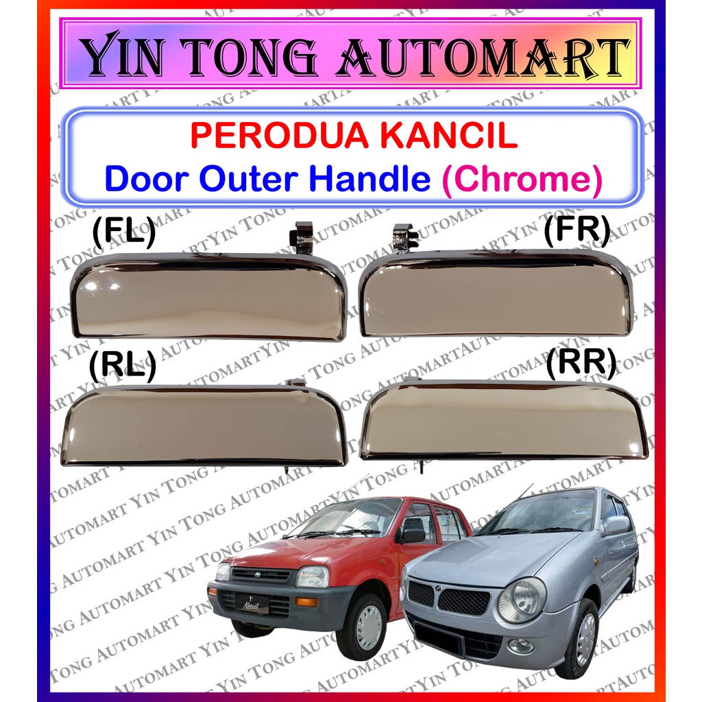 Perodua Kancil Door Outer Handle (Chrome) FL / FR / RL / RR (1PC