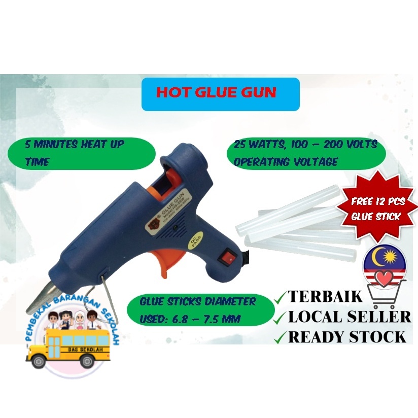 HOT GLU GUN PERCUMA 12 BATANG GLUE STICK / HOT GLUE GUN FREE 12 GLUE