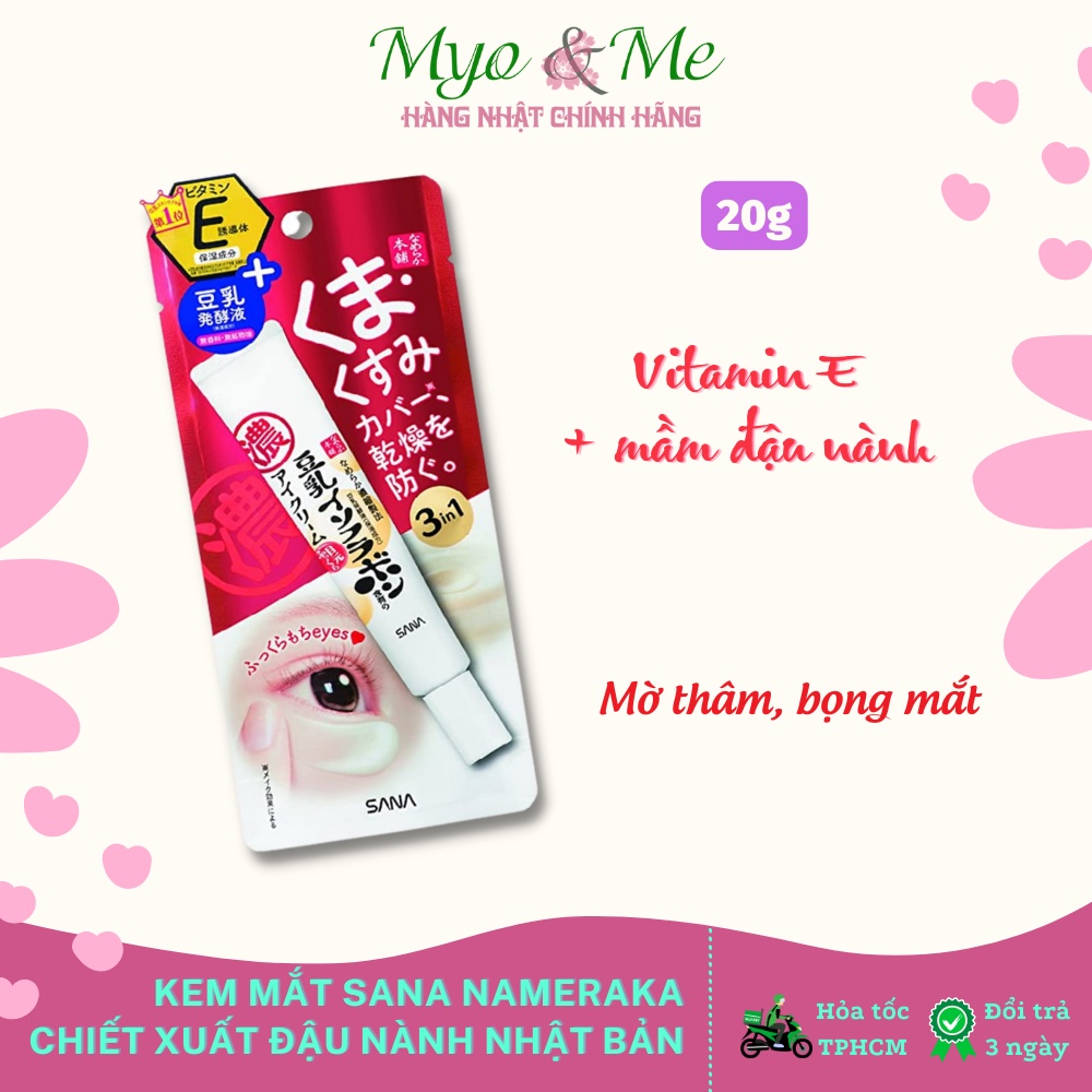 Sana Soy & vitamin E Eye Cream Reduces Puffiness Sana Nameraka 3 In 1 Japan 20g Shopee Malaysia