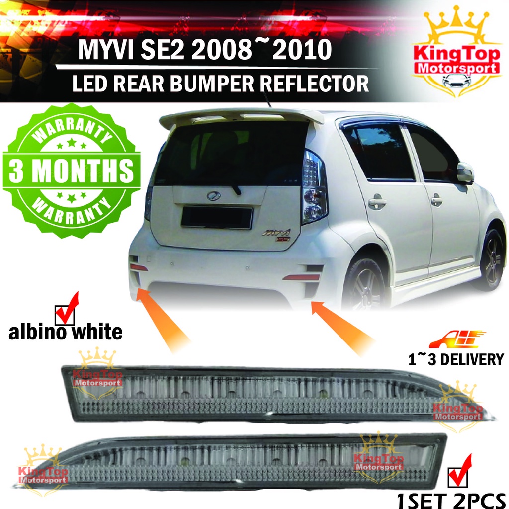 Perodua Myvi SE2 2008 - 2010 Rear Bumper Reflector (ALBINO WHITE ...