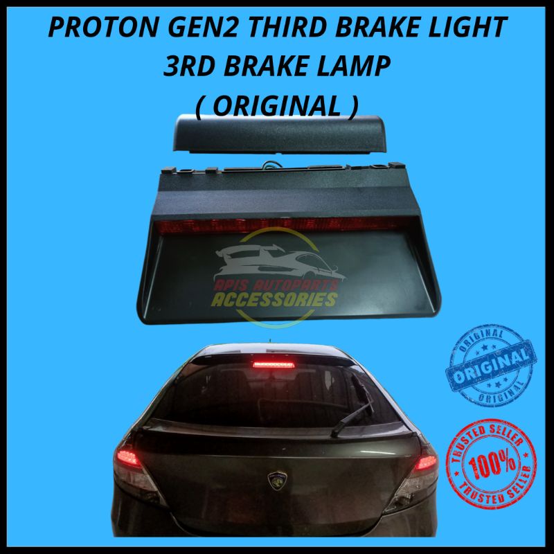 ( ORIGINAL ) PROTON GEN2 THIRD BRAKE LIGHT 3RD BRAKE LAMP LAMPU BREK
