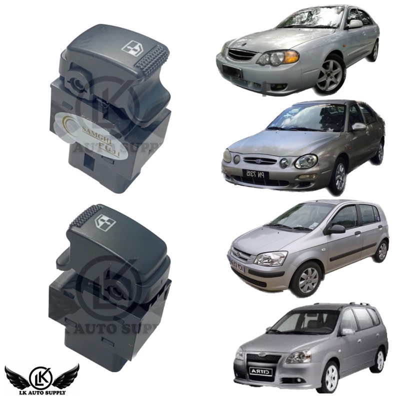 POWER WINDOW SINGLE SWITCH HYUNDAI GETZ NAZA CITRA KIA SPECTRA SEPHIA