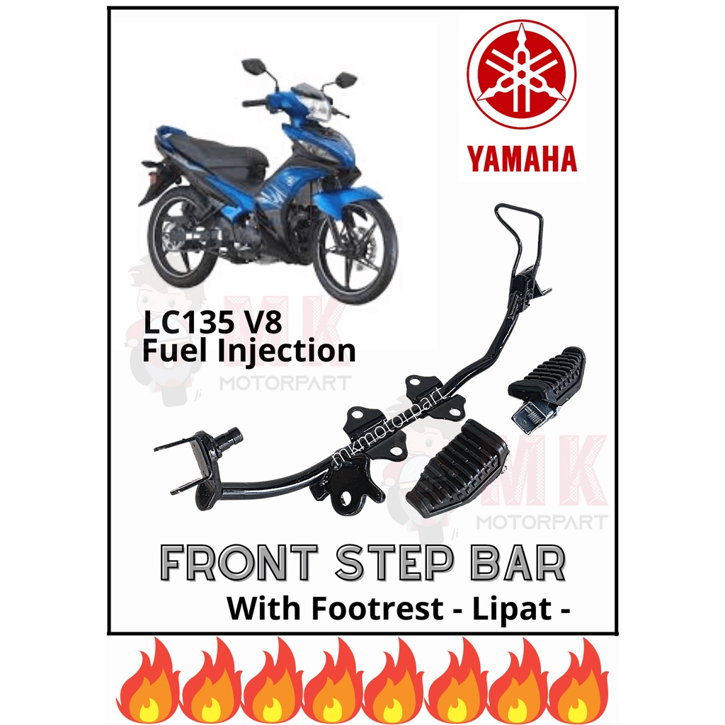 ( LC FI 2022 ) FRONT STEP BAR Yamaha LC135 [ V8 ] Besi Pemijak Footrest