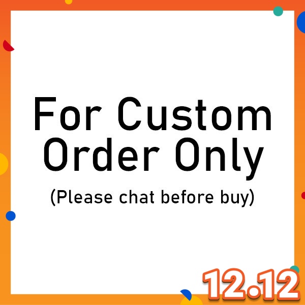 For Custom Order Only | Shopee Malaysia