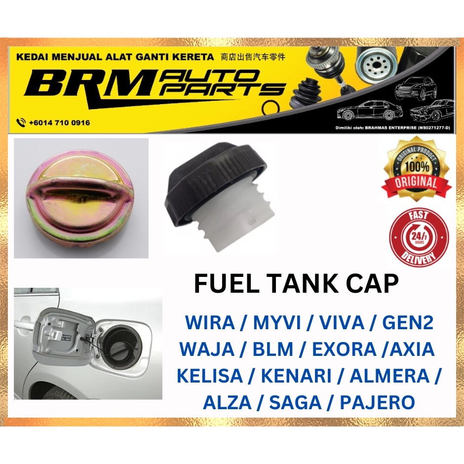 ORIGINAL FUEL TANK CAP WIRA/ MYVI/ VIVA/ GEN2/ WAJA/ BLM/ EXORA/ AXIA