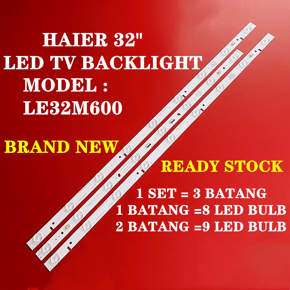 (Ready Stock) LE32M600 HAIER 32" LED TV Backlight (1Set) | Shopee Malaysia