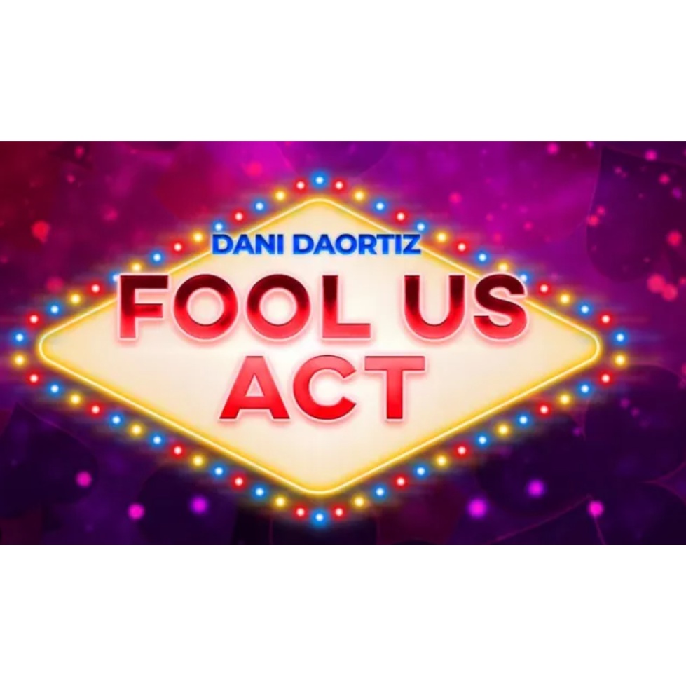 Dani DaOrtiz Fool Us Act by Dani DaOrtiz Digital download instant