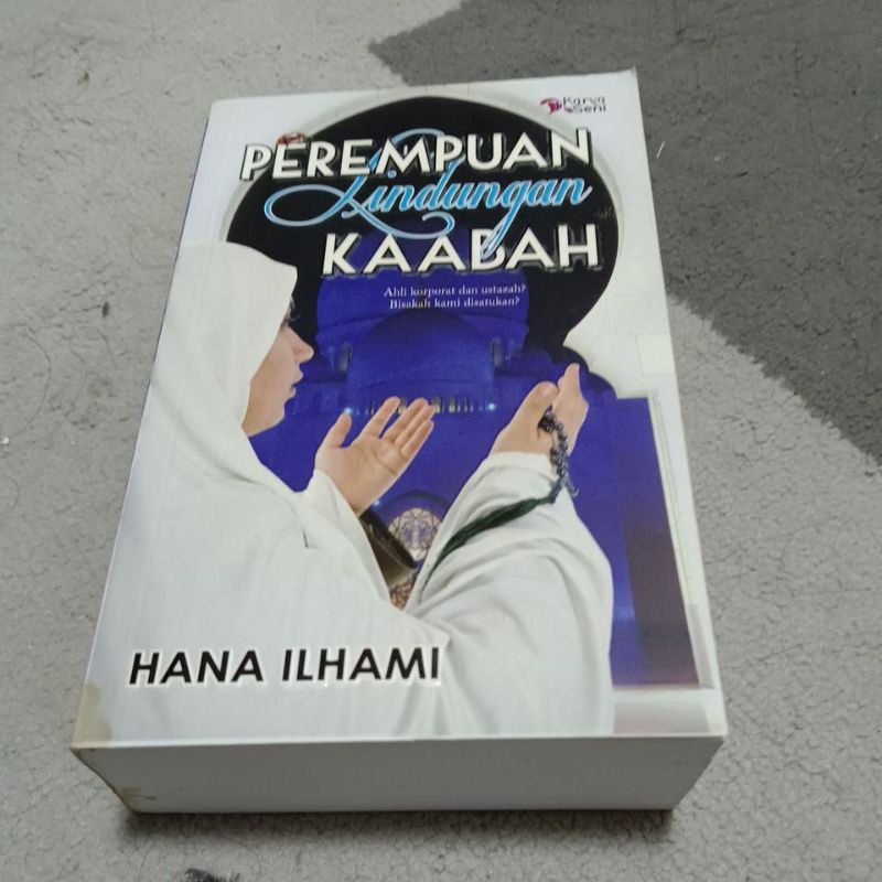 Perempuan Lindungan Kaabah. karya Hana Ilhami | Shopee Malaysia