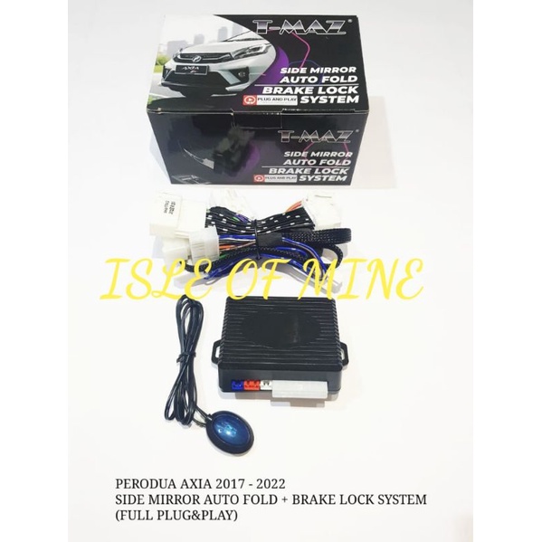 TMAZ AXIA (G SPEC) 2017 - 2022 BRAKE LOCK AND SIDE MIRROR FOLD AUTO ...