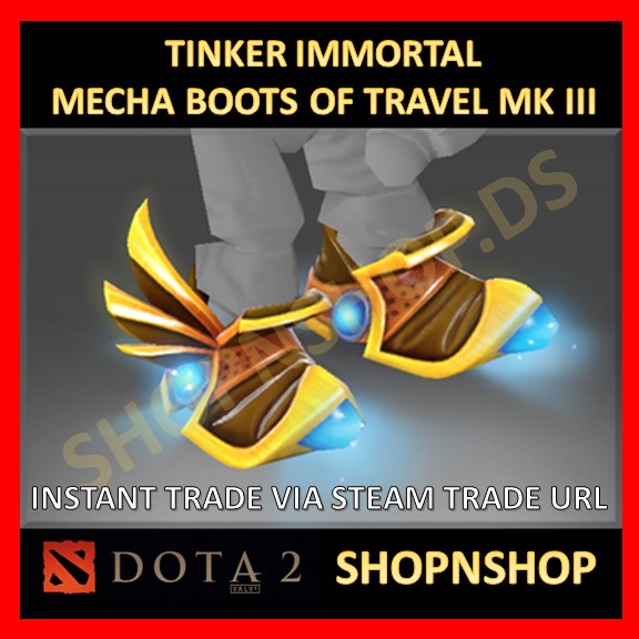 DOTA 2 Tinker TI4 Immortal Mecha Boots of Travel Mk III The