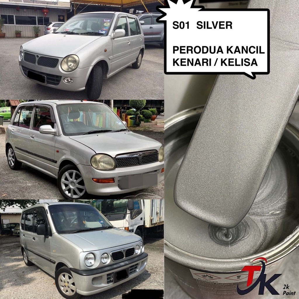 S Silver Perodua Kancil Kelisa Kenari K Paint Fast Dry Car Paint Cat Bancuh Cat Kereta