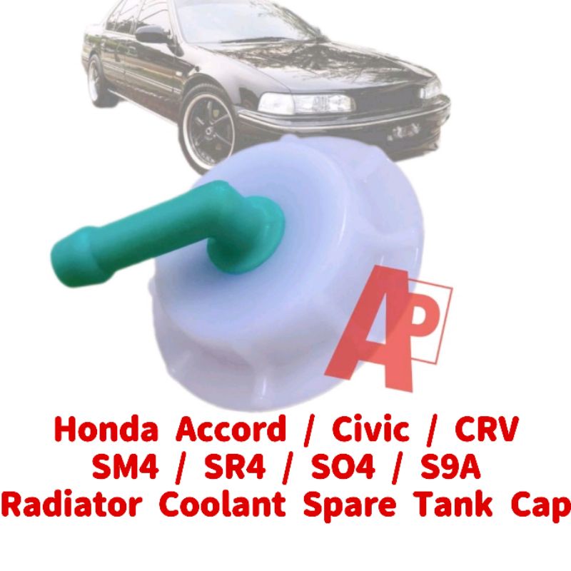 Honda Accord SM4 Civic SR4 SO4 CRV S9A Radiator Coolant Spare Tank Cap New Penutup Tangki Air