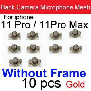 Back Microphone Net Frame for iPhone 11 Pro Max Anti Dust Mesh Intsall Rear  Camera Microphone With Cover Holder Repair Parts