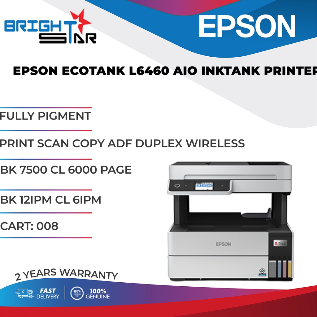 EPSON ECOTANK L6460 AIO INKTANK PRINTER / FULLY PIGMENT / PRINT SCAN ...