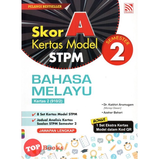 [topbooks Pelangi] Skor A Kertas Model Stpm Bahasa Melayu Semester 2