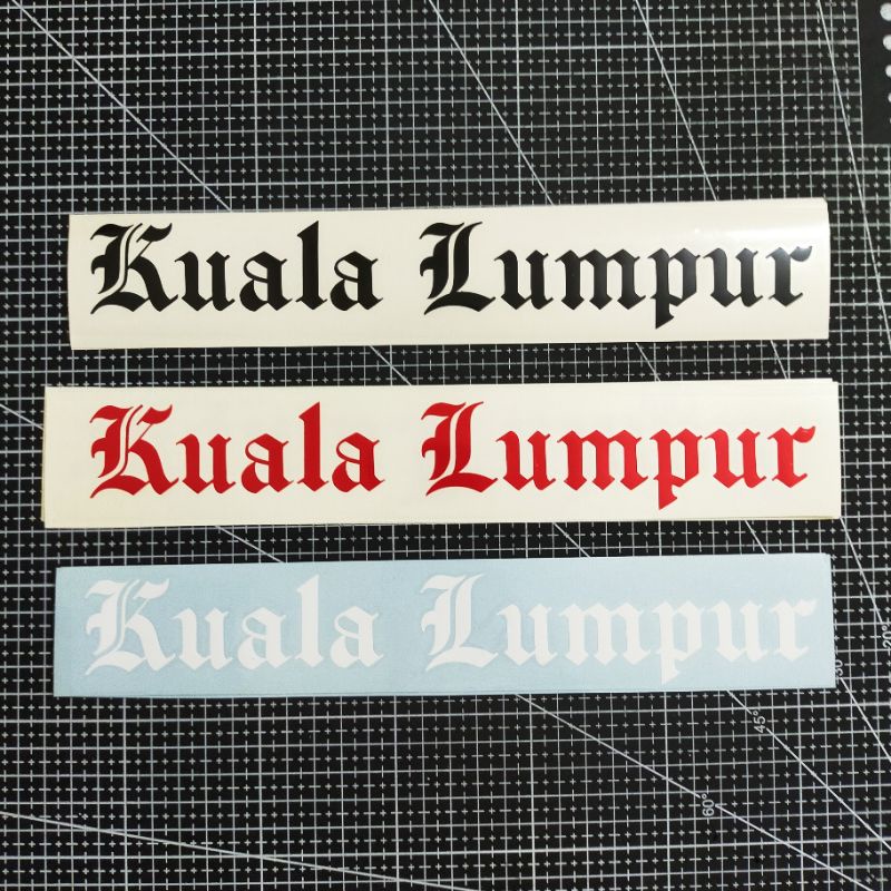 KUALA LUMPUR KL CUTTING STICKER STIKER | Shopee Malaysia